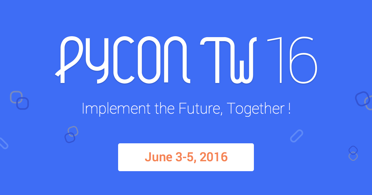 Event cover image for PyCon Taiwan 2016